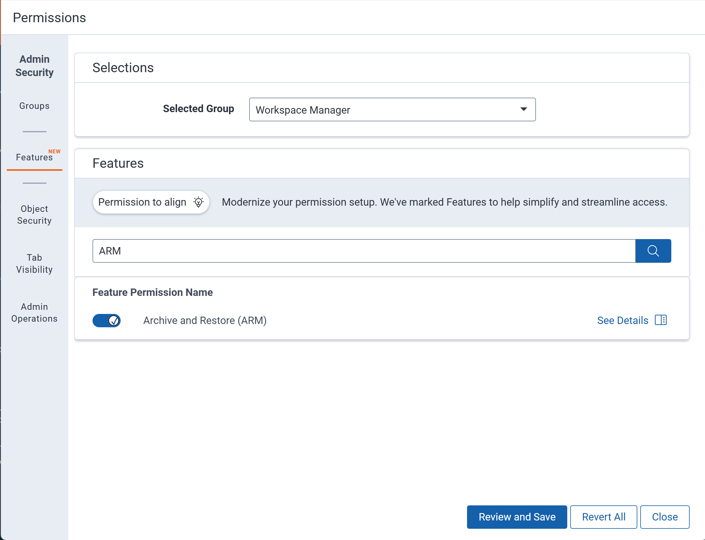 Enabling Archive and Restore (ARM) permission for a group.