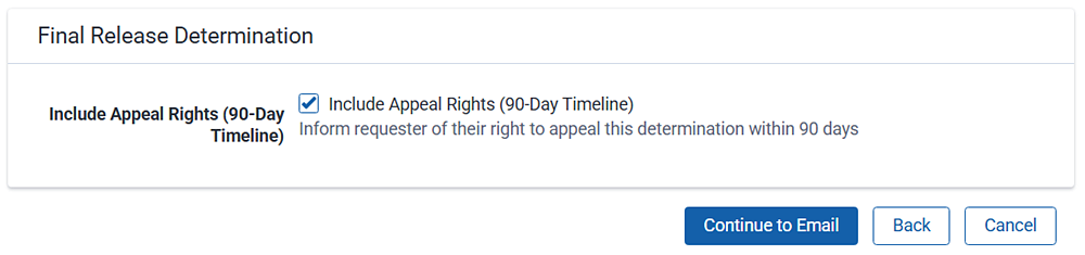 Select to include a 90-day appeal rights timeline.
