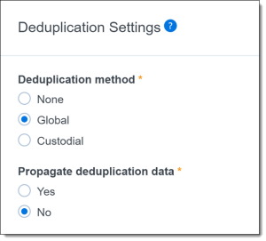 Deduplication settings