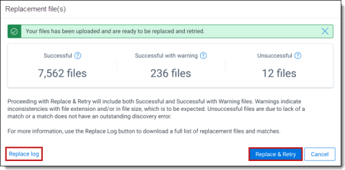 The replacment files modal updates with the number of files to upload and retry.