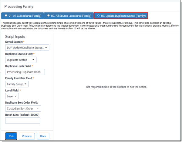 The landing screen for the update family-level duplication status script.