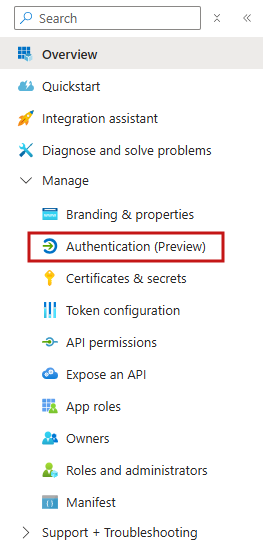 Click to expand. The Authentication (Preview) tab under Manage.