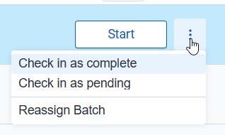 Options menu for an assigned batch