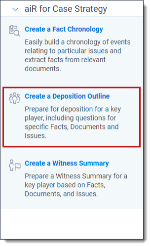 The aiR for Case Strategy panel with the Create a Deposition Outline highlighted.