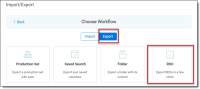 Export RDO selected on Choose Workflo dialog