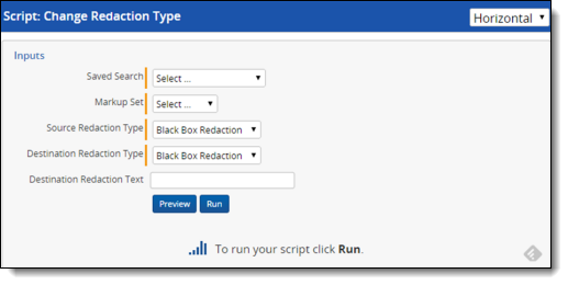 An example of the Change Redaction Type script page with input settings.