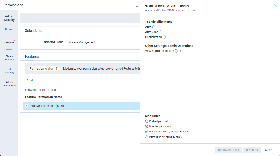 Archive and Restore (ARM) permission in Features tab.