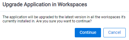 upgrade installed workspaces confirmation window