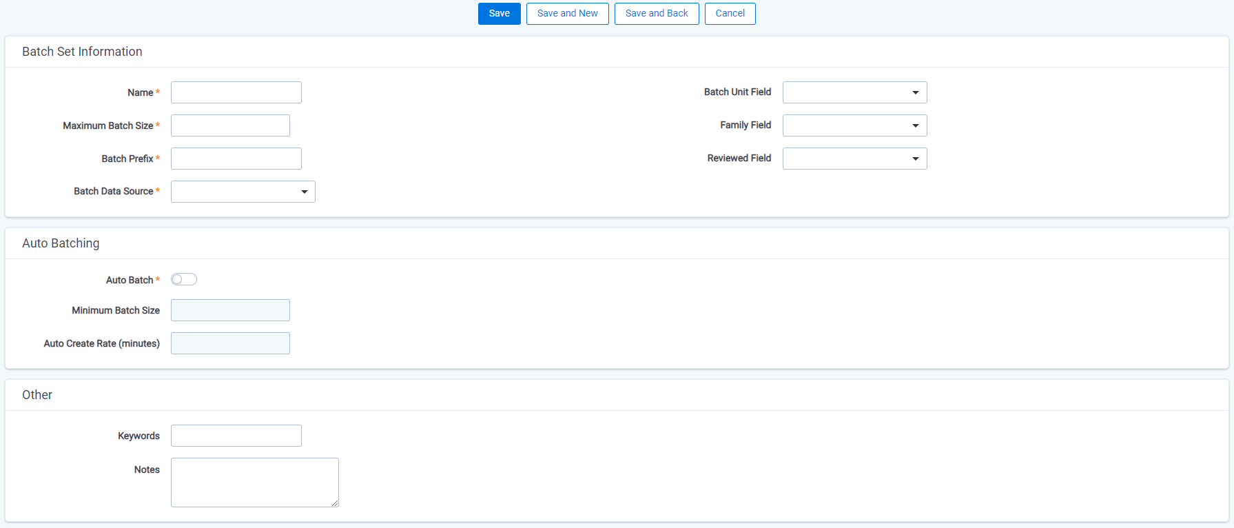 A new batch set without any fields completed.