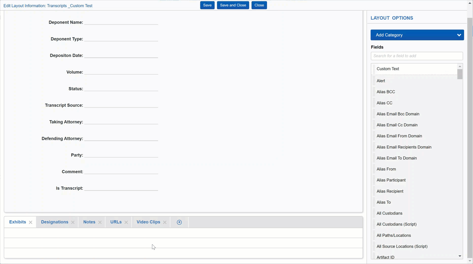 The URLs object is removed from the custom layout and the Designations is moved from left to right.