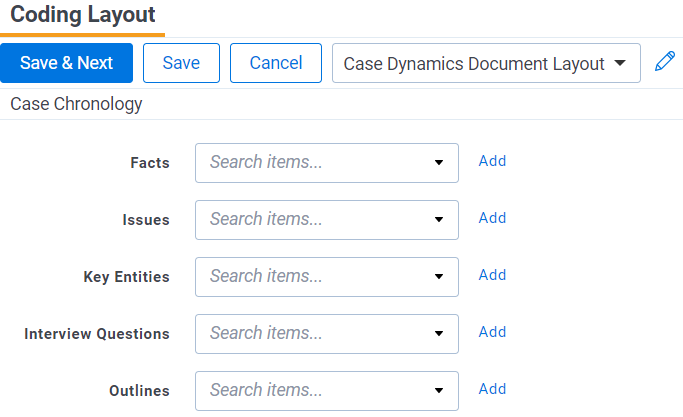 The Coding Layout pane with the Case Dynamics Document Layout selected.  The layout is in an editable state.