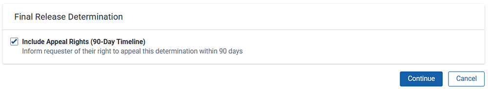 Select to include a 90-day appeal rights timeline.