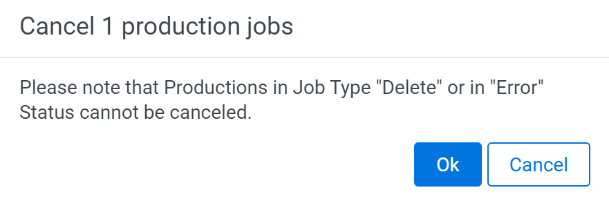 Pop-up window confirming to cancel a mass production job