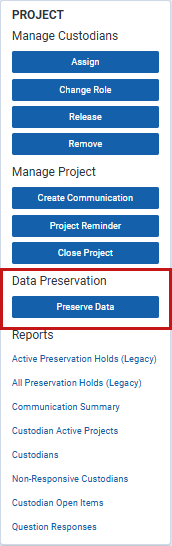 Use the Preserve Data button in the Legal Hold Project console.