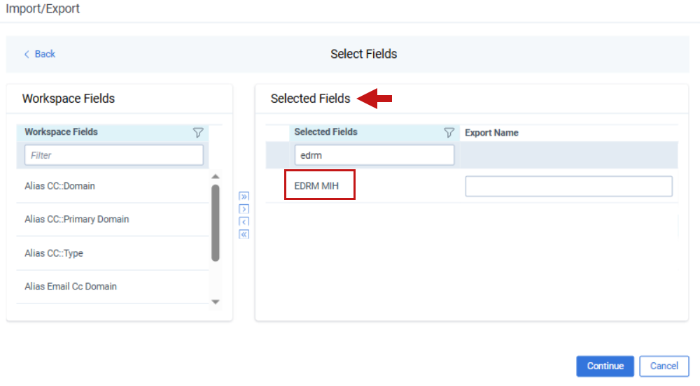 Sample export job showing the EDRM MIH field selected, or included in the export properties.