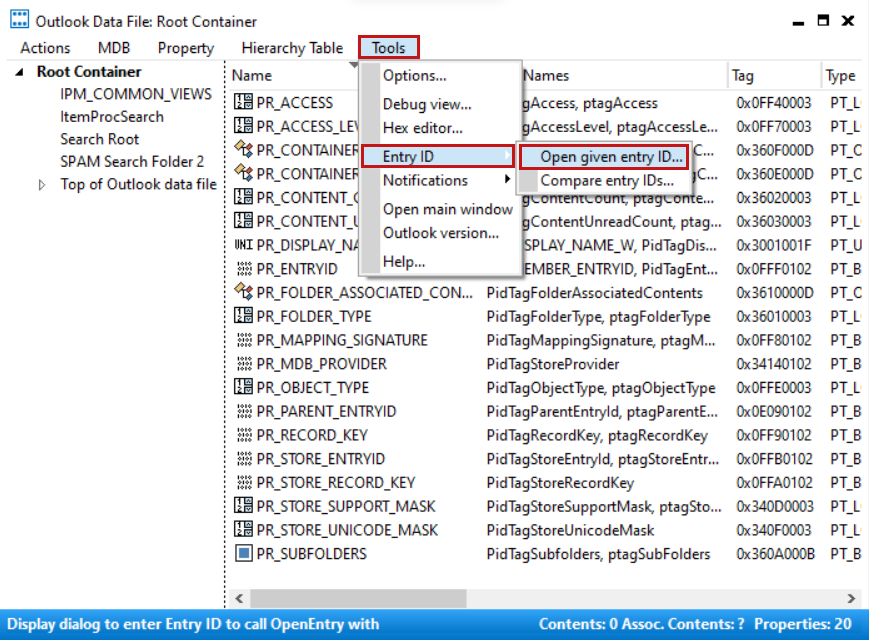 The outlook data file root container screen. The tools tab is highlighed, along with the entry id sub tab, and finally the open given enter id sub-sub tab.