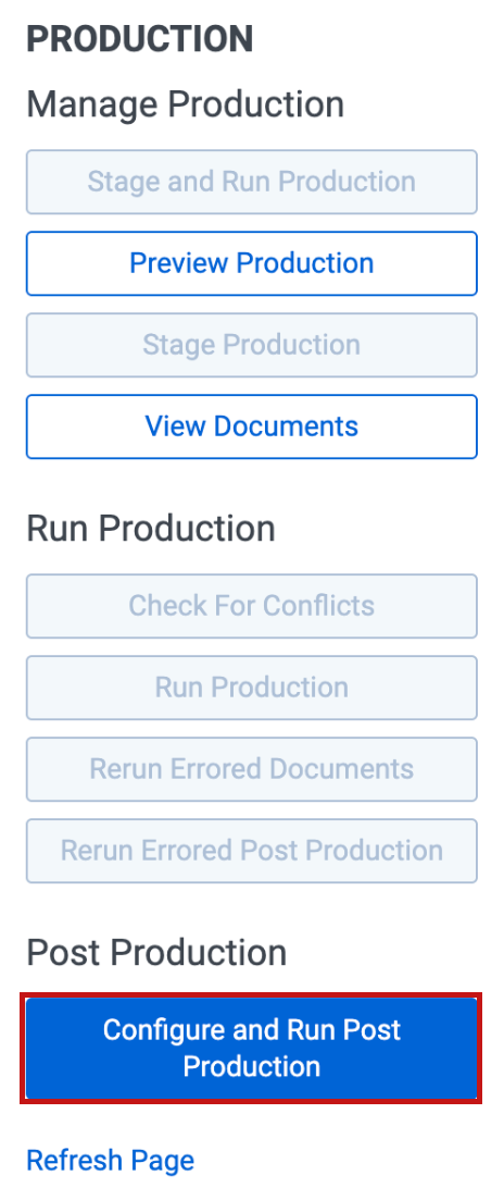 An image of thye Configure and Run Post Production button