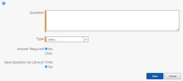 The Question and Type fields to enter new question for questionnaire.