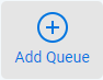 Add Queue button