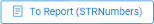 To Report button to click to go back to the STR.