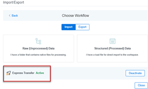 Choose Workflow dialog with Express Transfer Active status on