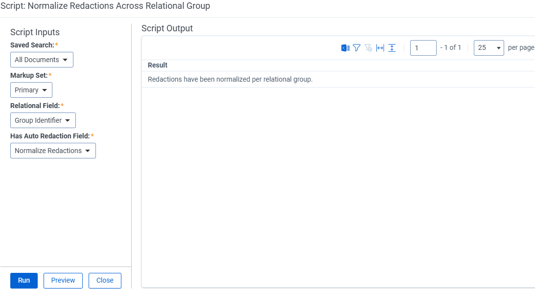 An example of the Normalize Redactions Across Relational Group script report indicating that redactions were normalized.