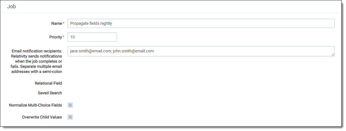 An example of the Job section with all of the fields completed, including the email notification recipients.